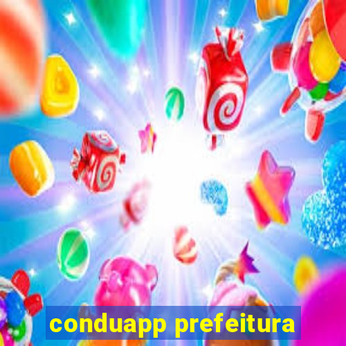 conduapp prefeitura